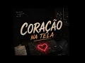 Coração na tela/Felipe Souza"