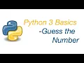 Python 3 Basics Guess the Number