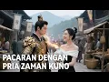 Download Lagu 【INDO SUB】Vas Ajaib! Gadis Modern Selamatkan Jenderal Tampan dari Zaman Kuno! #cdrama