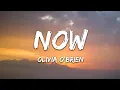 Download Lagu Olivia O'Brien - NOW (Lyrics)