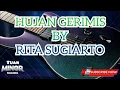 Download Lagu HUJAN GERIMIS - RITA SUGIARTO (karaoke cover)