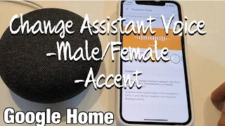 Google Home How to Change Assistant Voice Accents