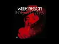 Pretend I Never Happened (remastered) by Willie Nelson