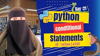 Python Conditional Statements Explained If Else Elif in Python Day 21 Tutorial