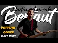 Download Lagu Bertaut - Nadin Amizah POPPUNK Cover Sebdy Wisnu