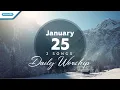 Download Lagu January 25 • Darah Yesus Ajaib - Dari Kungkungan Malam Gelap // Daily Worship