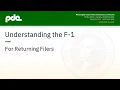 Understanding the F-1 for RETURNING FILERS |