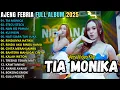 Download Lagu TIA MONIKA - STECU 0 STECU - NAN KO PAHAM - AJENG FEBRIA FULL ALBUM TERBARU 2025