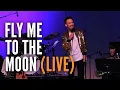 Matt Forbes - 'Fly Me to the Moon' (Live in Concert) Frank Sinatra