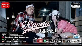 Download Sundanis x Dev Kamaco - Randa Anak 2 [Official Bandung Music] MP3