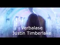 Download Lagu Verbalase - Justin Timberlake (Longer version)