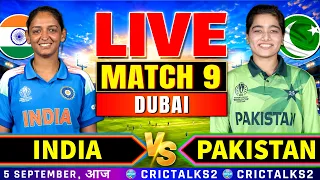 🔴 Live: INDW vs PAKW, MATCH 9 | ASIA CUP | Hindi Commentary & Scores | Cricket Match Watch Along