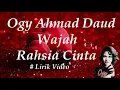 Lagu Ogy Ahmad Daud ~Wajah Rahsia Cinta ~Lirik
