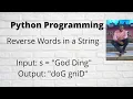 Python Reverse Words in a String leetcode 557 Interview Coding