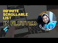 Flutter Infinite Scrollable list