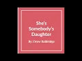 Drew Baldridge - She's Somebody's Daughter (Pitched)
