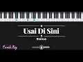 Download Lagu Usai Di Sini - Raisa (KARAOKE PIANO - FEMALE KEY)