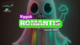 nggak romantis fandho remix 2024
