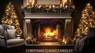 Pentatonix – Christmas Classics Medley (Yule Log Audio)