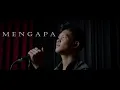 Download Lagu MENGAPA (COVER) - FAJAR NURDIANSYAH ( X FACTOR )  - MILOSTI MUSIC