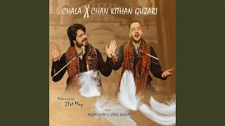 challa x chan kithan guzari
