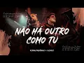 Download Lagu Fernandinho + Asafe Santos | Não Há Outro Como Tu (Álbum Único - Live)