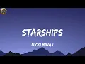Nicki Minaj - Starships (Lyrics)