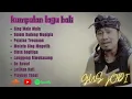 Download Lagu Gus Jody Lagu Lagu Bali