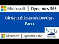 Git Squash in Azure Devops - Part 1