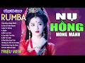 Download Lagu NỤ HỒNG MONG MANH , 999 ĐÓA HỒNG - LK Nhạc Trẻ Rumba 8x 9x Hót TikTok - ALBUM RUMBA XUẤT SẮC NHẤT