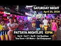 Pattaya Nightlife 10PM April 25 2026 Soi 6 Soi 7 Soi 8 Soi Buakhao Tree Town LK Metro