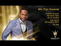 Download Lagu YIYO SARANTE MIX  - YIYO SARANTE EXITOS - YIYO SARANTE SUS MEJORES EXITOS