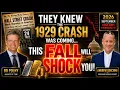 THEY KNEW the 1929 CRASH Was Coming This FALL Will SHOCK You