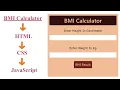 BMI Calculator in HTML CSS JavaScript