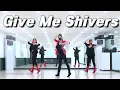 Download Lagu Give Me Shivers  Line Dance (Demo \u0026 Walkthrough)