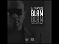 Blam Blam (Extended Version) (feat. Ghettoflow)