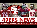 San Francisco 49ers Make Multiple Signings Roster Moves 49ers Injury News LG Competition