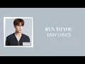 Lagu SEVENTEEN (세븐틴) - RUN TO YOU  EASY LYRICS