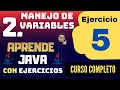 Tipos de Datos y Variables en Java - Ejercicio 5
