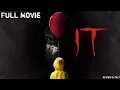 Download Lagu IT (2017) Full Movie HD | Pennywise The Dancing Clown Horror Story | Stephen King | review \u0026 facts
