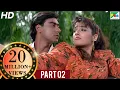Download Lagu Divya Shakti (1993) | Ajay Devgn, Raveena Tandon, Satyendra Kapoor, Amrish Puri | Part - 02