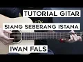 Download Lagu Tutorial Gitar IWAN FALS - Siang Seberang Istana | Lengkap Dan Mudah