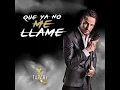 Rodrigo Tapari - Que Ya No Me Llame (Audio) 2020