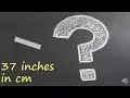 37 inches in cm