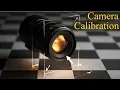 Computer Vision Camera Calibration with OpenCV