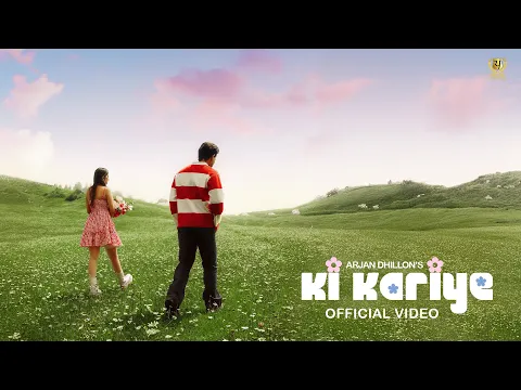 Video Thumbnail: New Punjabi Songs 2025 | Ki Kariye (Official Video) | Arjan Dhillon | A for Arjan 2