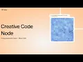 Tutorial Build Interactive Mini Games with the Creative Code Node