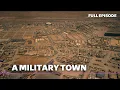 This Military Base Spans 10 Square Miles Air Force Afghanistan Full Episode