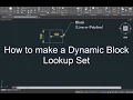 AutoCAD How to make a Dynamic Block Lookup Set