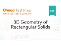 ACT Geometry 3D Geometry of Rectangular Solids - Chegg Test Prep